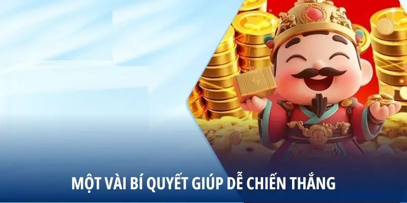 Một vài bí quyết giúp dễ chiến thắng